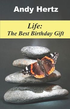 portada Life: The Best Birthday Gift (en Inglés)