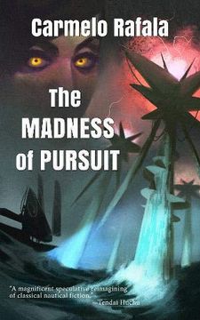 portada The Madness of Pursuit (in English)