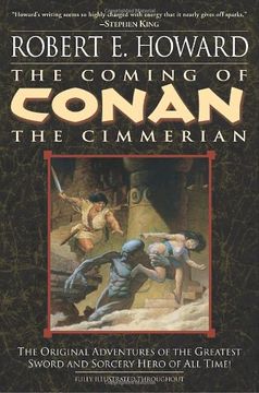 portada The Coming of Conan the Cimmerian: Book one (Conan the Barbarian) (en Inglés)
