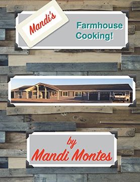 portada Mandi's Farmhouse Cooking (Library Girl Cooks) (Volume 1) (en Inglés)