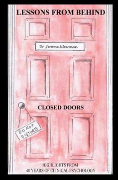 portada Lessons From Behind Closed Doors: Highlights From 40 yrs of Clinical Psychology (in English)
