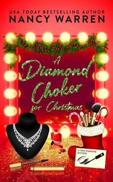 portada A Diamond Choker for Christmas: A Toni Diamond Holiday Whodunnit (en Inglés)