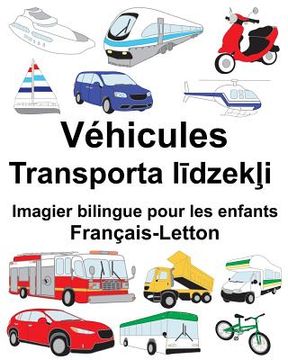 portada Français-Letton Véhicules Imagier bilingue pour les enfants