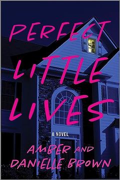 portada Perfect Little Lives: A Novel (en Inglés)