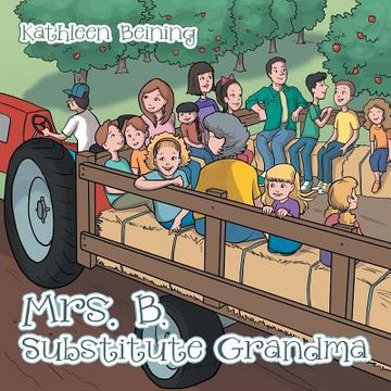 portada Mrs. B, Substitute Grandma