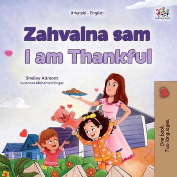 portada I am Thankful (Croatian English Bilingual Children's Book) (in Croacia)