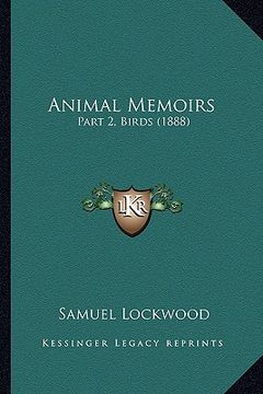 portada animal memoirs: part 2, birds (1888) (en Inglés)