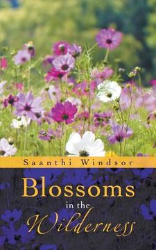 portada Blossoms in the Wilderness (en Inglés)