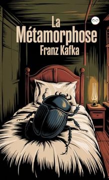 La Métamorphose (en Francés)