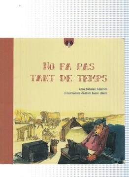 portada Contes del Penedes: No fa pas Tant de Temps (in Catalá)