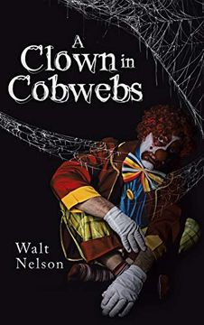 portada A Clown in Cobwebs (en Inglés)