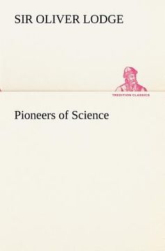 portada pioneers of science (en Inglés)