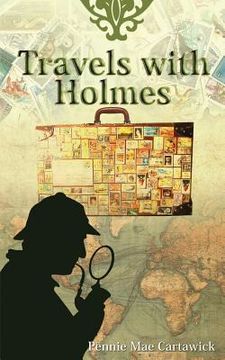 portada Travels with Holmes (en Inglés)