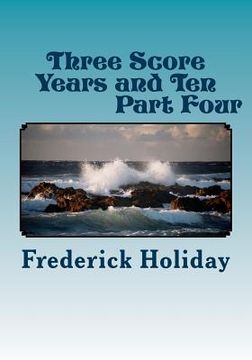 portada Three Score Years and Ten Part Four: Tears From An Open Sky (in English)
