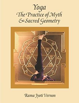 portada Yoga: The Practice Of Myth And Sacred Geometry