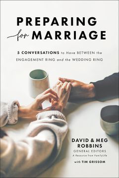 portada Preparing for Marriage: Conversations to Have Before Saying I Do