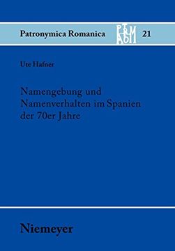 portada Namengebung und Namenverhalten im Spanien der 70Er Jahre (in German)