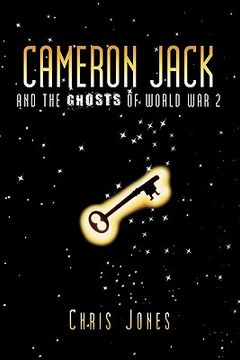 portada cameron jack and the ghosts of world war 2