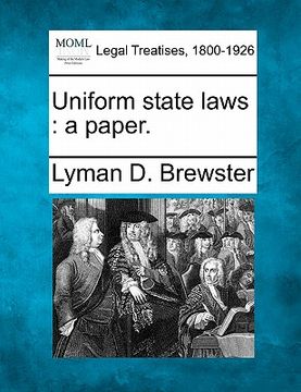 portada uniform state laws: a paper. (en Inglés)