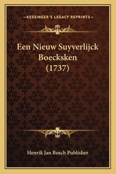 portada Een Nieuw Suyverlijck Boecksken (1737)