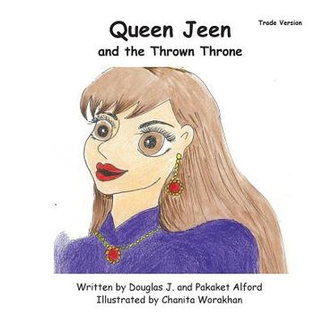 portada Queen Jeen and the Thrown Throne - Trade Version (en Inglés)