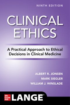 portada Clinical Ethics: A Practical Approach to Ethical Decisions in Clinical Medicine, Ninth Edition 