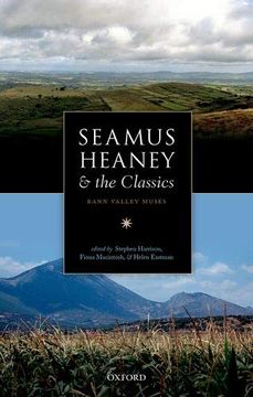 portada Seamus Heaney and the Classics: Bann Valley Muses (en Inglés)