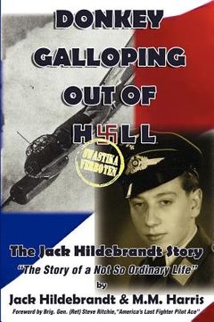 portada donkey galloping out of hell - the jack hildebrandt story (in English)