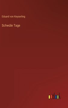 portada Schwüle Tage (in German)