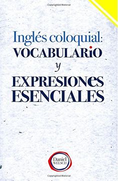 portada Inglés Coloquial: Vocabulario y Expresiones Esenciales (in Spanish)
