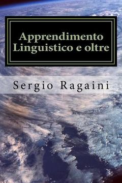 portada Apprendimento Linguistico e oltre: Dal Linguaggio all'elaborazione dell'Informazione (in Italian)