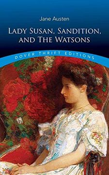 portada Lady Susan, Sanditon and the Watsons (Thrift Editions) (in English)