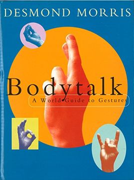 portada Bodytalk: A World Guide to Gestures (in English)