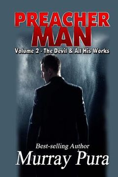 portada Preacher Man Volume 2 The Devil & All His Works (en Inglés)