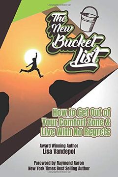 portada The new Bucket List: How to get out of Your Comfort Zone and Live With no Regrets (en Inglés)