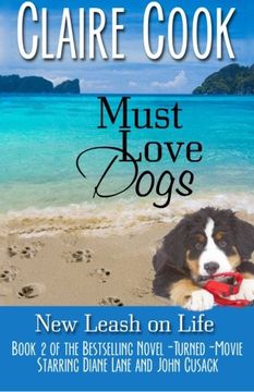 portada Must Love Dogs: New Leash on Life (Volume 2) (en Inglés)