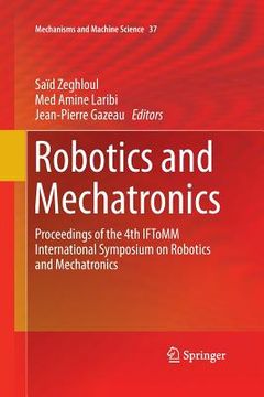 portada Robotics and Mechatronics: Proceedings of the 4th Iftomm International Symposium on Robotics and Mechatronics (en Inglés)