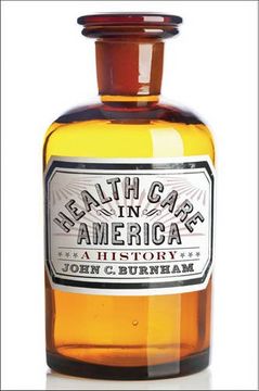 portada Health Care in America: A History