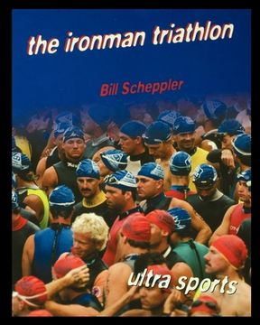 portada The Ironman Triathlon (en Inglés)