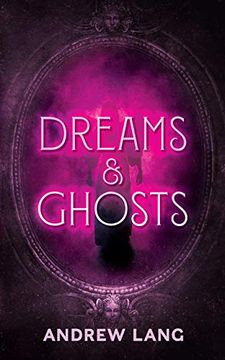 portada Dreams and Ghosts 