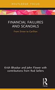 portada Financial Failures and Scandals: From Enron to Carillion (Disruptions in Financial Reporting and Auditing) (en Inglés)