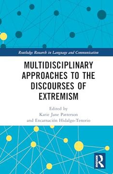 portada Multidisciplinary Approaches to the Discourses of Extremism (Routledge Research in Language and Communication)