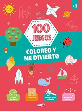 portada 100 Juegos - Coloreo y me Divierto +3