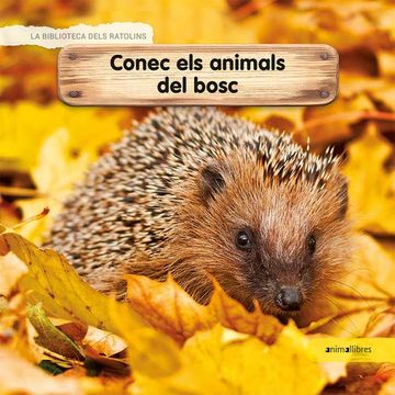 portada Conec els Animals del Bosc (la Biblioteca Dels Ratolins) (in Catalá)