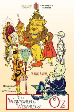 portada The Wonderful Wizard of Oz: Unabridged & illustrated (in English)