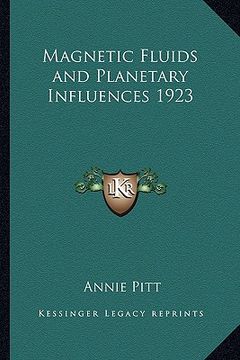 portada magnetic fluids and planetary influences 1923 (in English)