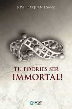 portada Tu Podries ser Immortal! (libro en Catalán)