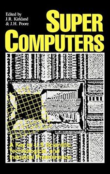 portada Supercomputers: A key to U. Su Scientific, Technological, and Industrial Preeminence (en Inglés)