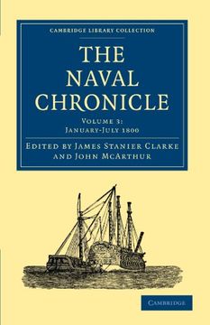 portada The Naval Chronicle - Volume 3 (Cambridge Library Collection - Naval Chronicle) (en Inglés)
