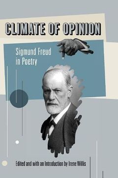 portada Climate of Opinion: Sigmund Freud in Poetry (en Inglés)